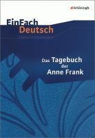 Das Tagebuch der Anne Frank. EinFach Deutsch Unterrichtsmodelle