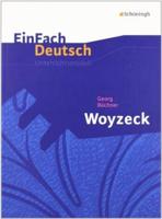 Büchner, G: Woyzeck/EinFach Deutsch Unterrichtsmodelle