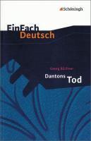 Dantons Tod. EinFach Deutsch Textausgaben