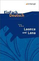 Leonce und Lena. EinFach Deutsch Textausgaben