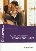 Discover... Romeo and Juliet. Mit Materialien