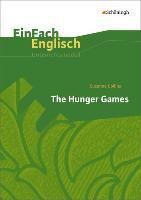 The Hunger Games. EinFach Englisch Unterrichtsmodelle