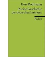 Kleine Geschichte Der Deutschen Literatur