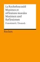 Maximes et réflexions morales / Maximen und Reflexionen