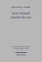 Jesus' Attitude Towards the Law