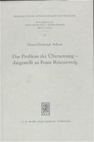 Das Problem Der Ubersetzung - Dargestellt an Franz Rosenzweig