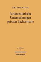 Parlamentarische Untersuchungen Privater Sachverhalte