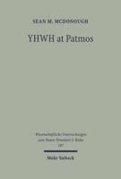 YHWH at Patmos: Rev. 1:4 in Its Hellenistic and Early Jewish Setting