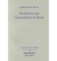 Revelation and Concealment of Christ