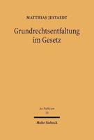 Grundrechtsentfaltung Im Gesetz