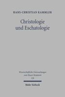 Christologie Und Eschatologie