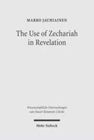 The Use of Zechariah in Revelation