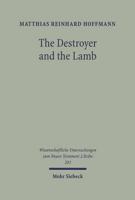 The Destroyer and the Lamb