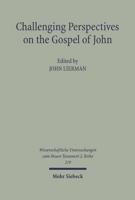 Challenging Perspectives on the Gospel of John