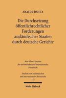 Die Durchsetzung Offentlichrechtlicher Forderungen Auslandischer Staaten Durch Deutsche Gerichte