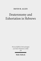 Deuteronomy and Exhortation in Hebrews