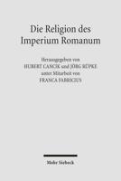 Die Religion Des Imperium Romanum