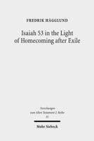 Isaiah 53 in the Light of Homecoming After Exile