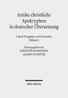 Antike Christliche Apokryphen in Deutscher Ubersetzung
