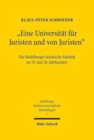 "Eine Universitat Fur Juristen Und Von Juristen"