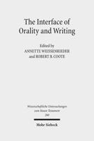 The Interface of Orality and Writing