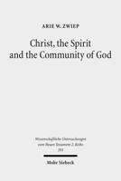 Christ, the Spirit and the Community of God