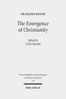 The Emergence of Christianity