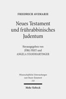 Neues Testament Und Fruhrabbinisches Judentum