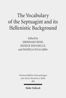 The Vocabulary of the Septuagint and Its Hellenistic Background