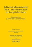 Koharenz Im Internationalen Privat- Und Verfahrensrecht Der Europaischen Union