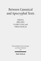 Between Canonical and Apocryphal Texts
