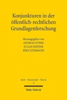 Konjunkturen in Der Offentlich-Rechtlichen Grundlagenforschung