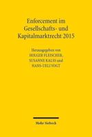 Enforcement Im Gesellschafts- Und Kapitalmarktrecht 2015