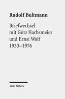 Briefwechsel Mit Gotz Harbsmeier Und Ernst Wolf