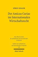 Der Amicus Curiae Im Internationalen Wirtschaftsrecht