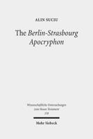 The Berlin-Strasbourg Apocryphon