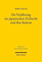 Die Verjahrung Im Japanischen Zivilrecht Und Ihre Reform