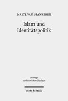 Islam Und Identitatspolitik