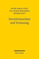 Investitionsschutz Und Verfassung