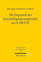 Die Dogmatik Des Entschadigungsanspruches Aus 198 GVG