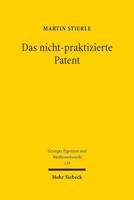 Das Nicht-Praktizierte Patent