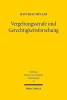 Vergeltungsstrafe Und Gerechtigkeitsforschung