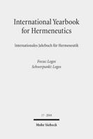 International Yearbook for Hermeneutics 17 /Internationales Jahrbuch Fur Hermeneutik 17