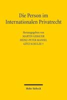 Die Person Im Internationalen Privatrecht