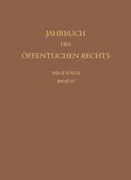 Jahrbuch Des Offentlichen Rechts Der Gegenwart. Neue Folge