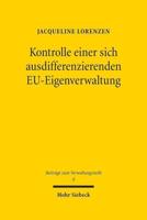 Kontrolle Einer Sich Ausdifferenzierenden EU-Eigenverwaltung