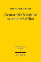 Die Materielle Selektivitat Steuerlicher Beihilfen