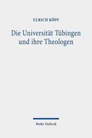 Die Universitat Tubingen Und Ihre Theologen