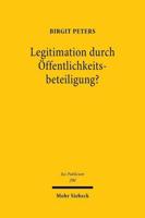 Legitimation Durch Offentlichkeitsbeteiligung?