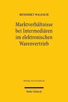 Marktverhaltnisse Bei Intermediaren Im Elektronischen Warenvertrieb